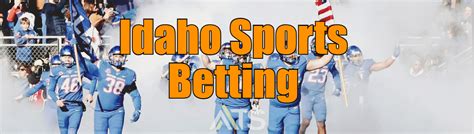 idaho sportsbook|Idaho Sport Betting .